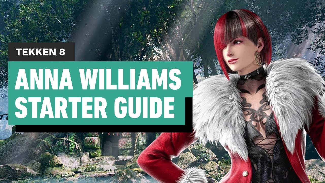 Tekken 8 – Anna Williams Starter Guide