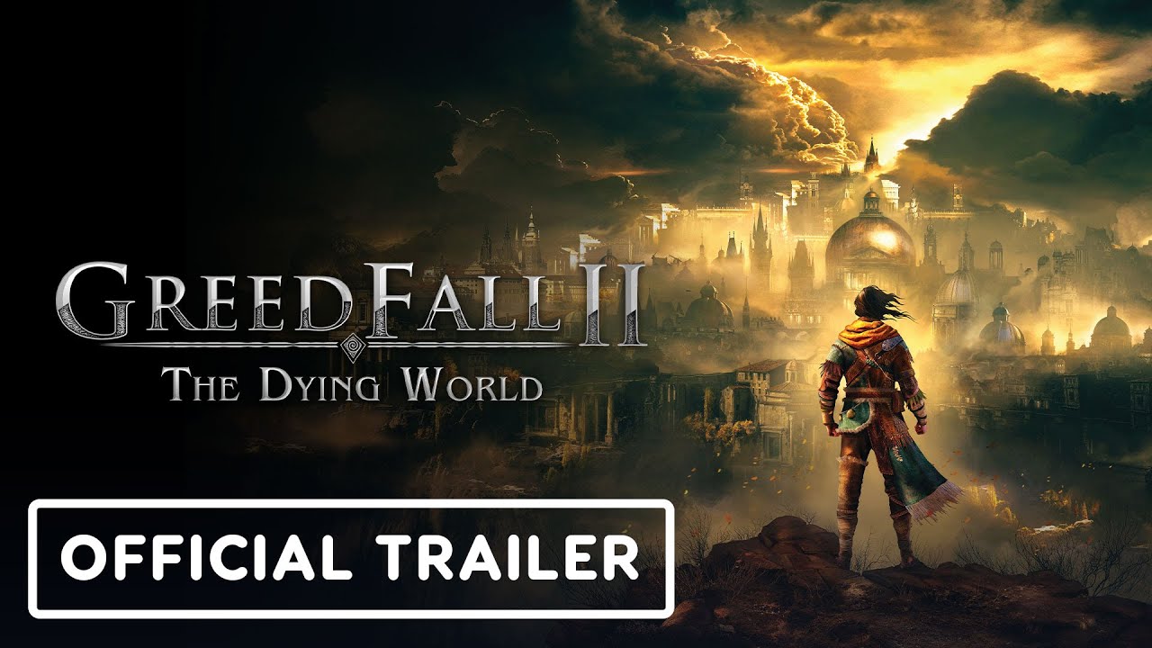 GreedFall 2: The Dying World – Official First Major Update Trailer