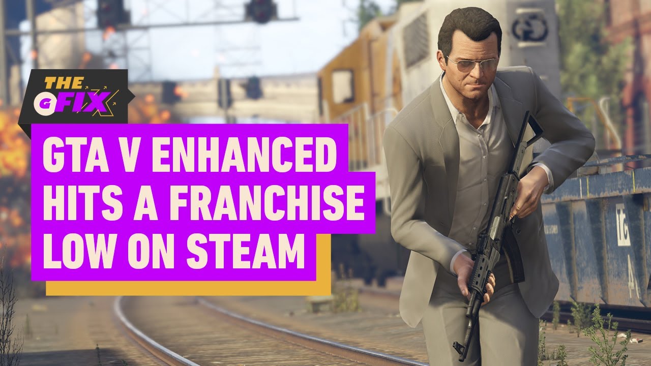 GTA 5 Enhanced for PC Is Rockstar’s Worst-Reviewed Game Ever on Steam – IGN Daily Fix