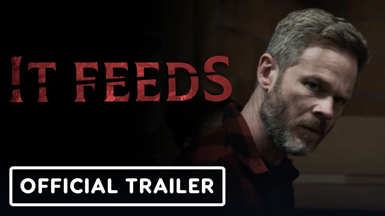 It Feeds – Official Trailer (2025) Ashley Greene, Shawn Ashmore