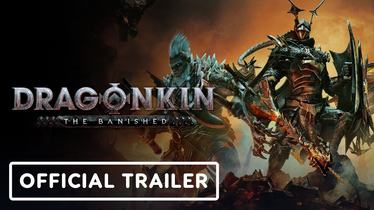 Dragonkin: The Banished – Official Early Access Launch Trailer | Nacon Connect 2025