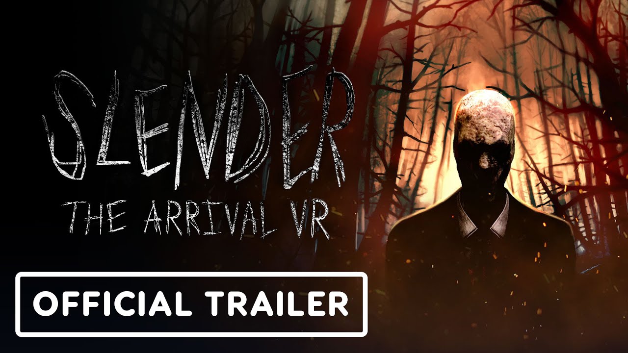 Slender: The Arrival VR – Official Gameplay Trailer | VR Games Showcase March 2025