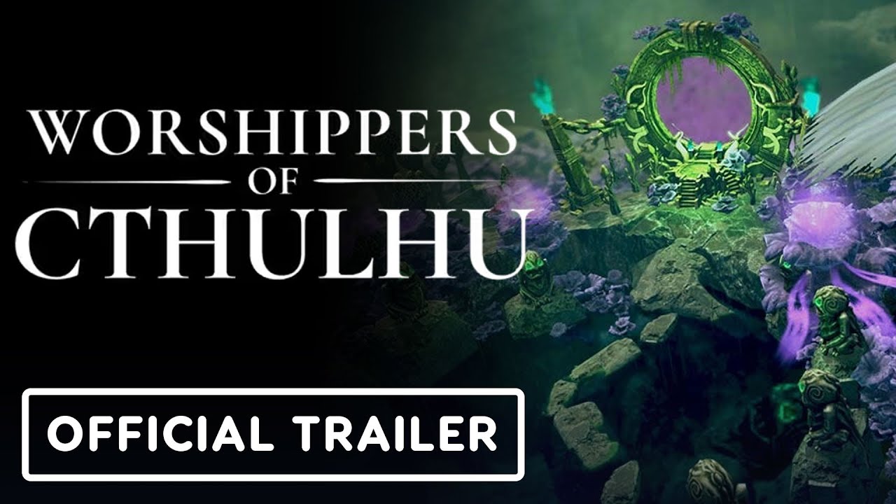 Worshippers of Cthulhu – Official 1.0 Release Date Trailer