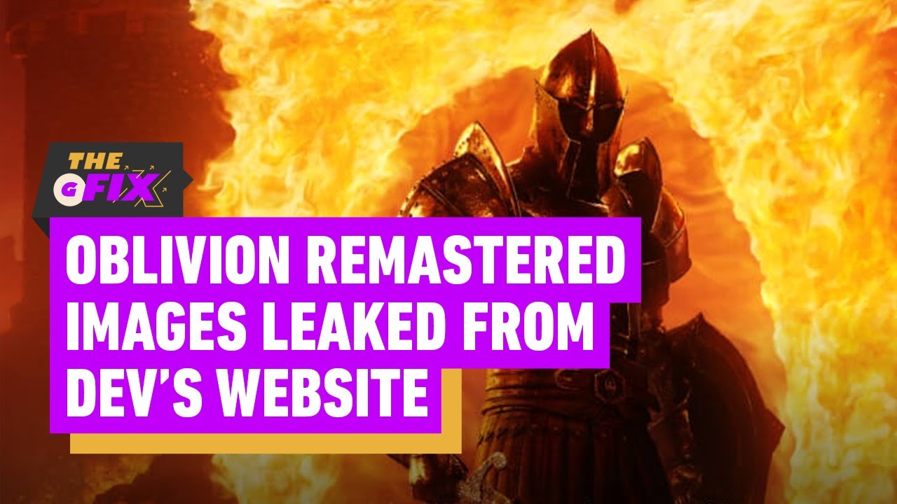 Oblivion Remastered Images Leaked from Developer’s Website – IGN Daily Fix