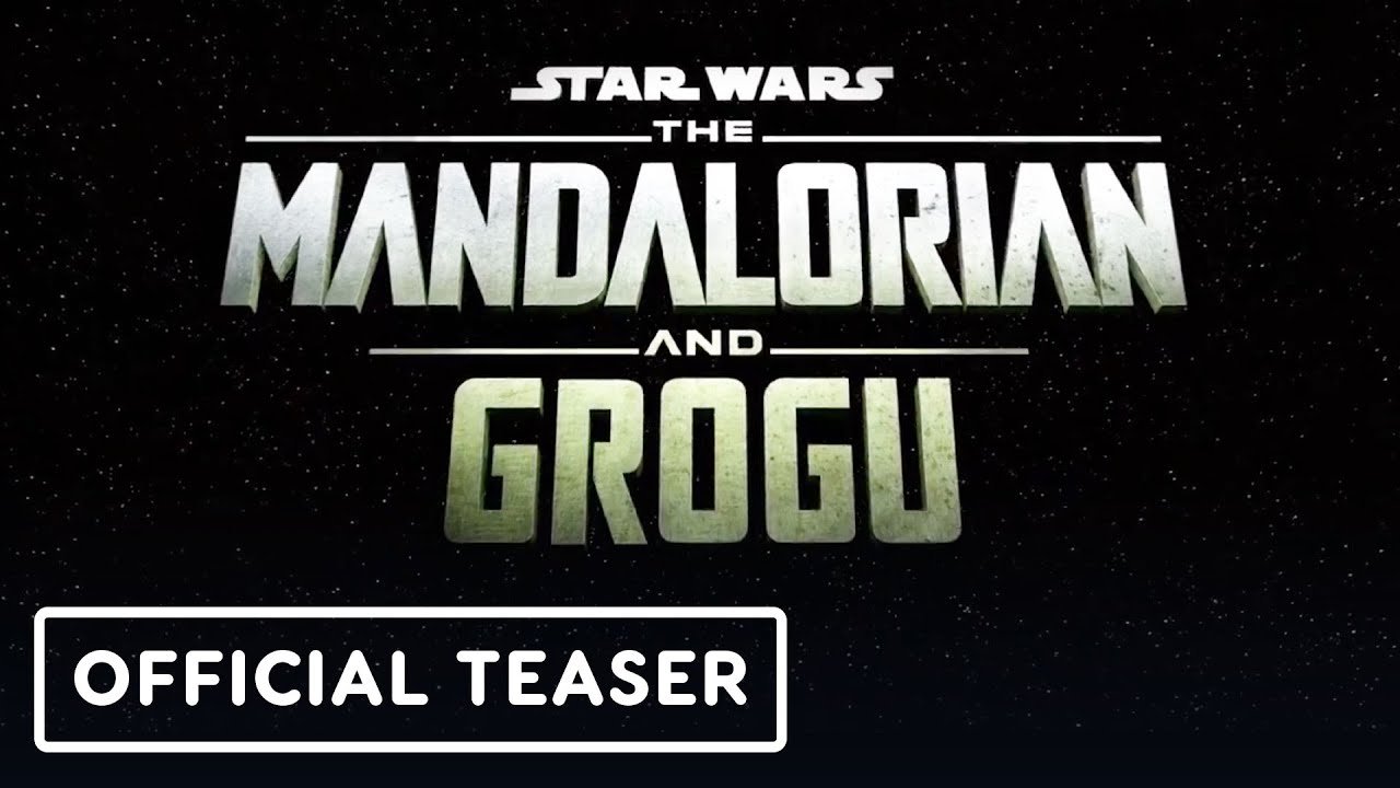 Star Wars: The Mandalorian and Grogu – Official Teaser Trailer | Star Wars Celebration 2025