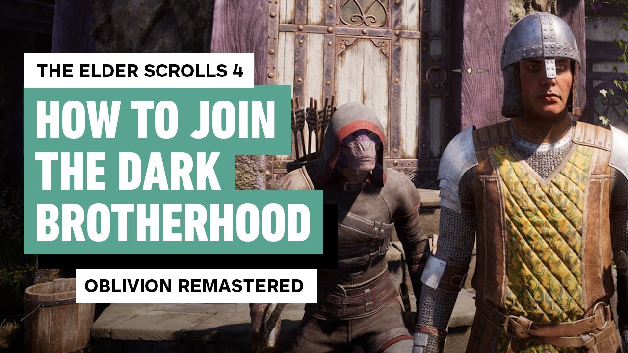 The Elder Scrolls IV: Oblivion Remastered – How to Join the Dark Brotherhood