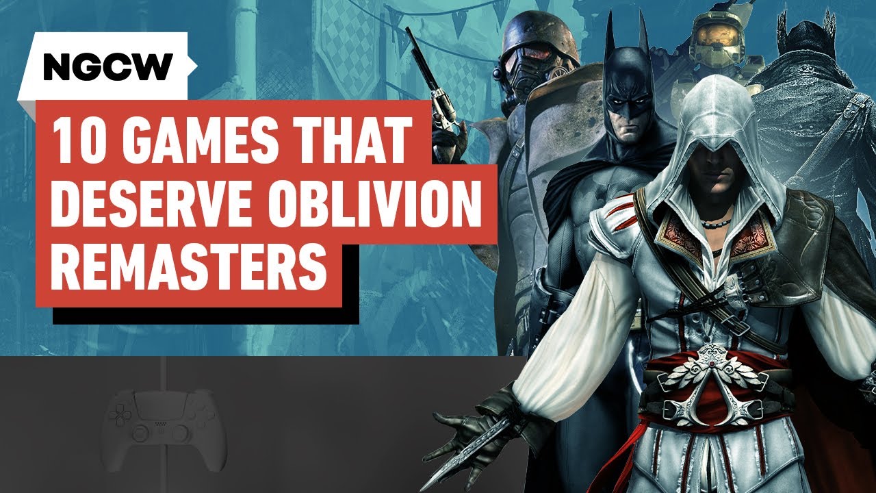 10 Games That Deserve the Oblivion Remaster Treatment – Next-Gen Console Watch