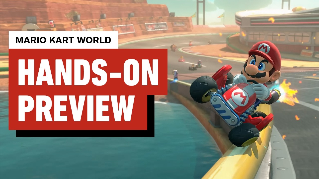 Mario Kart World: First Hands-On Preview