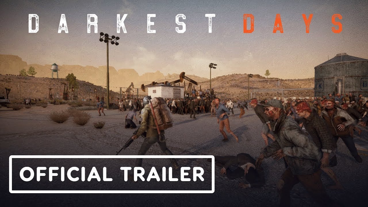 Darkest Days – Official Gameplay Trailer