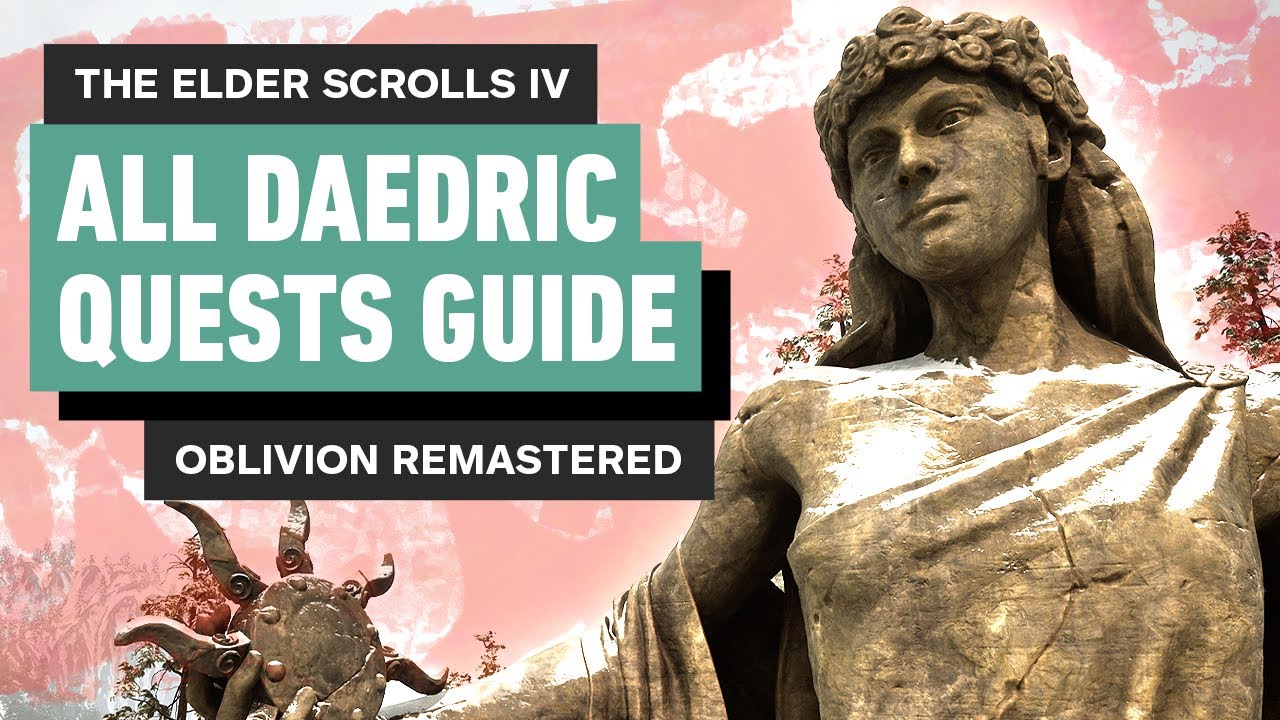 Oblivion Remastered: Daedric Quests Guide – All 16 Artifacts & Where to Find Them