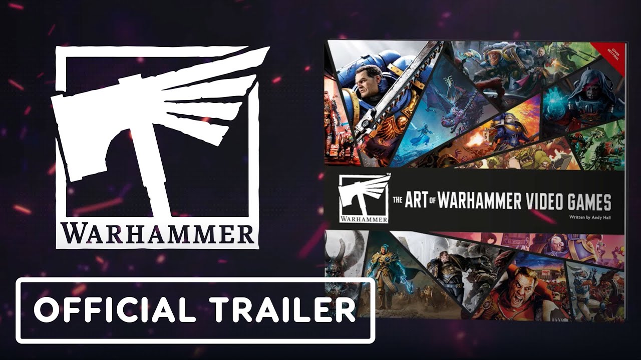 Warhammer – Official ‘The Art of Warhammer Video Games’ Art Book Trailer