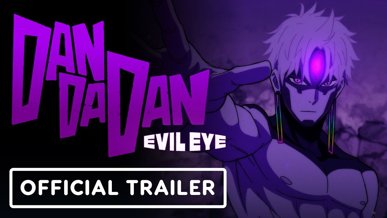 DAN DA DAN: EVIL EYE – Official Theatrical Trailer (English Subtitles)