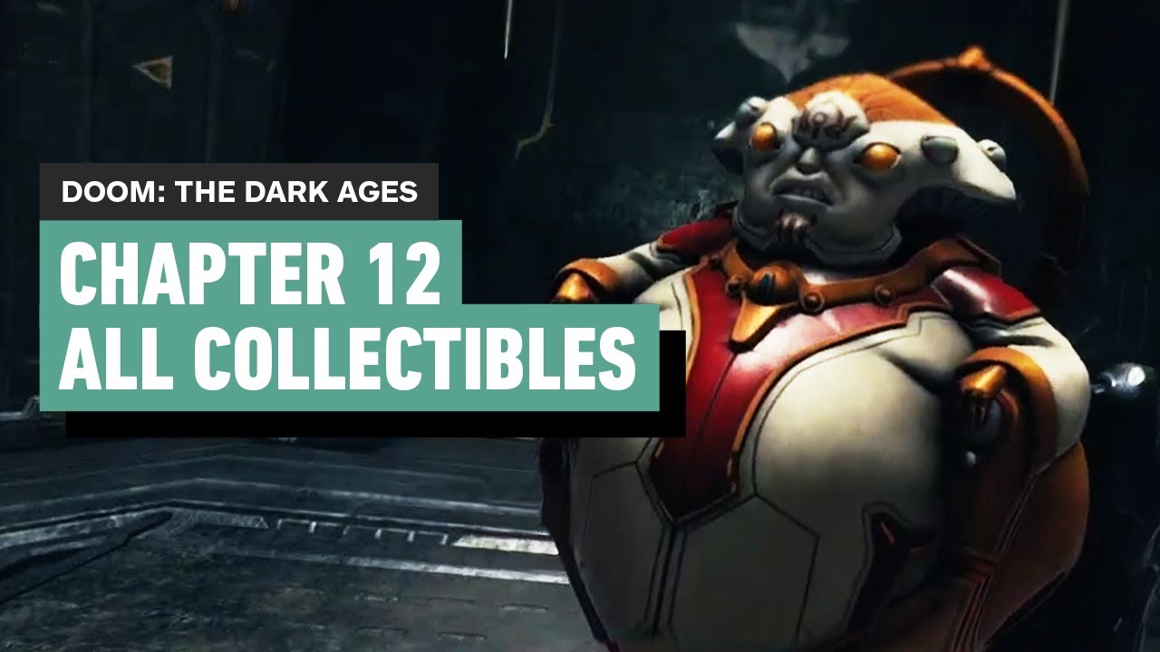 Doom: The Dark Ages – Chapter 12 Sentinel Command Station | All Collectibles (Upgrades, Secrets)