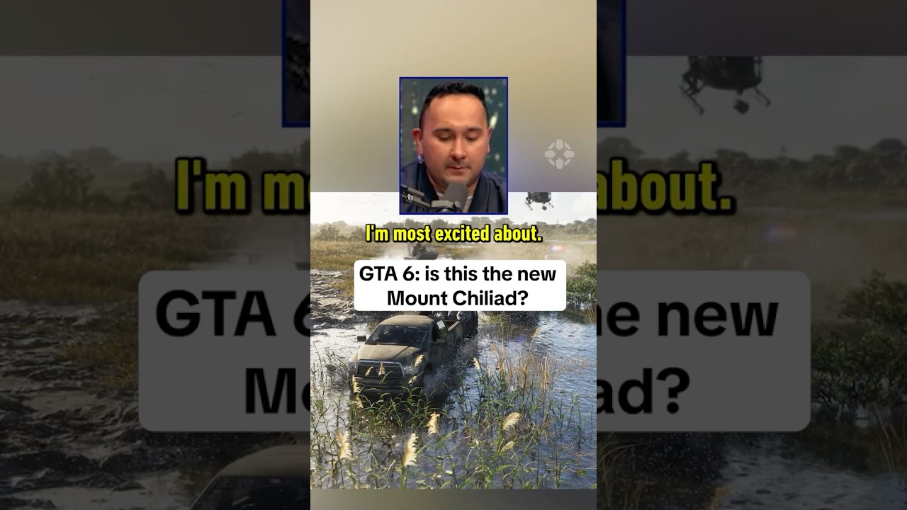 GTA 6’s version of Mount Chiliad