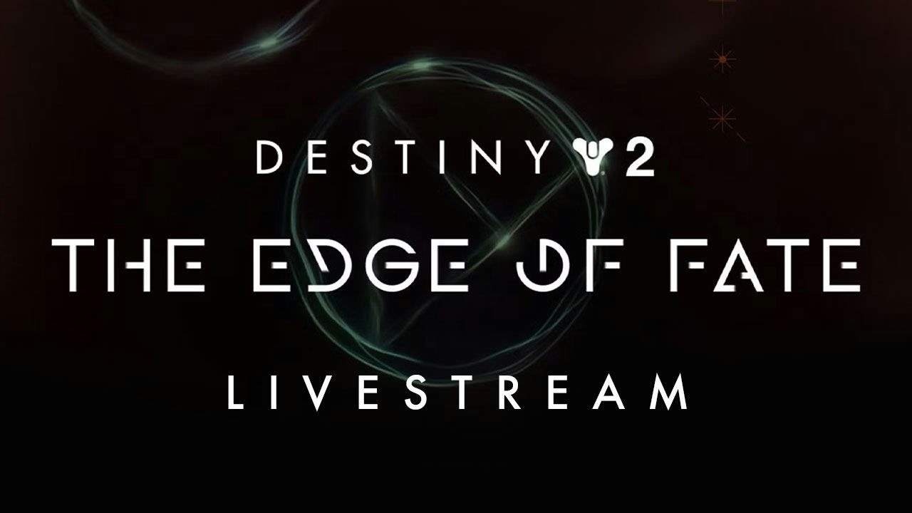Destiny 2: The Edge of Fate Reveal Livestream