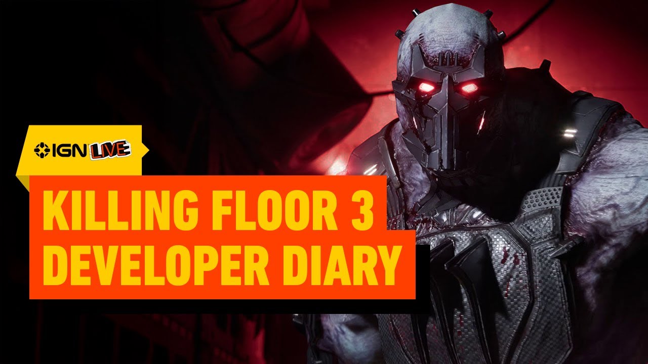 Killing Floor 3 – Developer Diary | IGN Live 2025