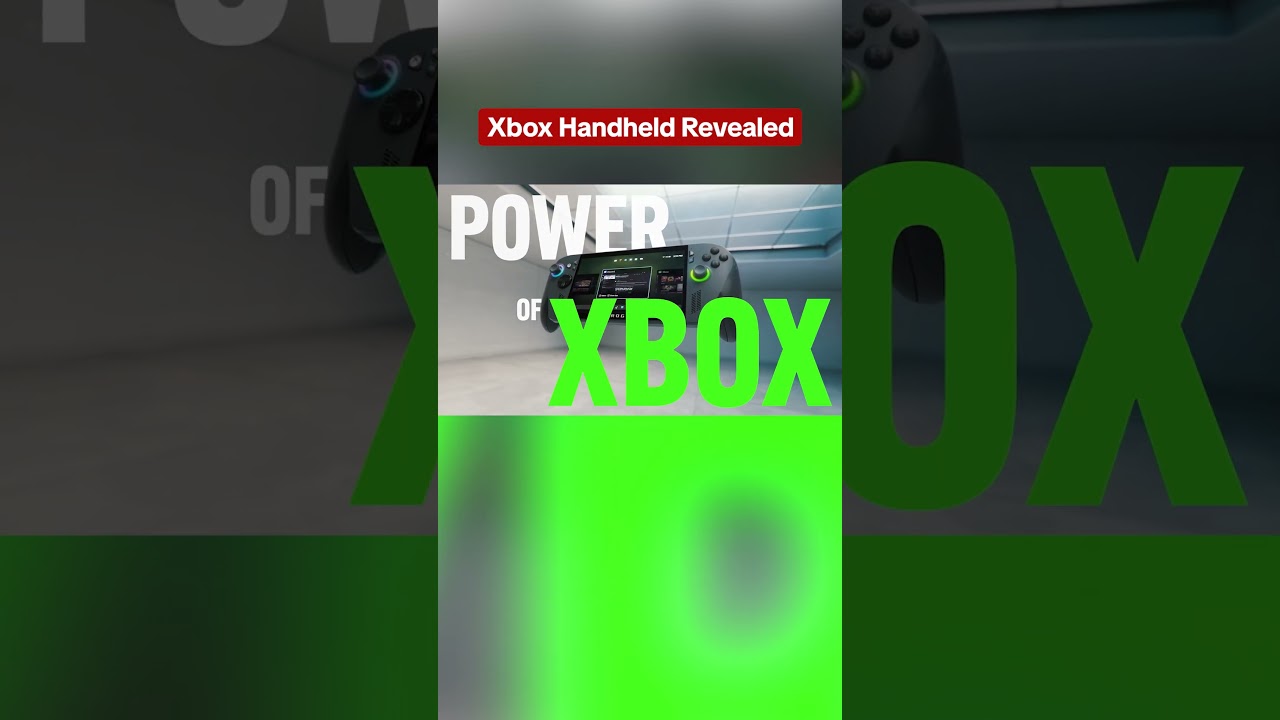 Xbox Handheld Revealed #IGNLive