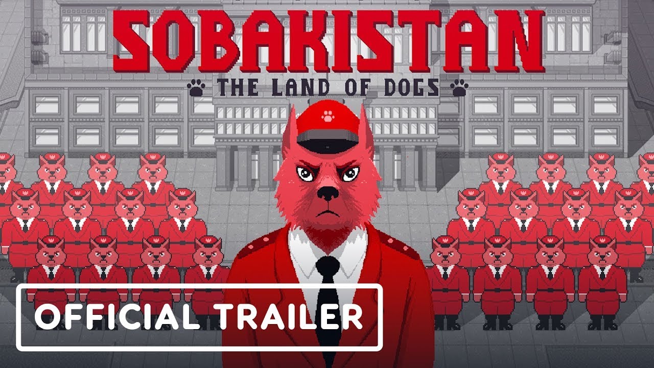 Sobakistan: The Land of Dogs – Official Announcement Trailer