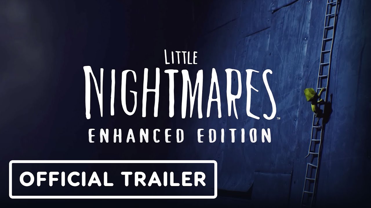 Little Nightmares: Enhanced Edition – Official Comparison Trailer