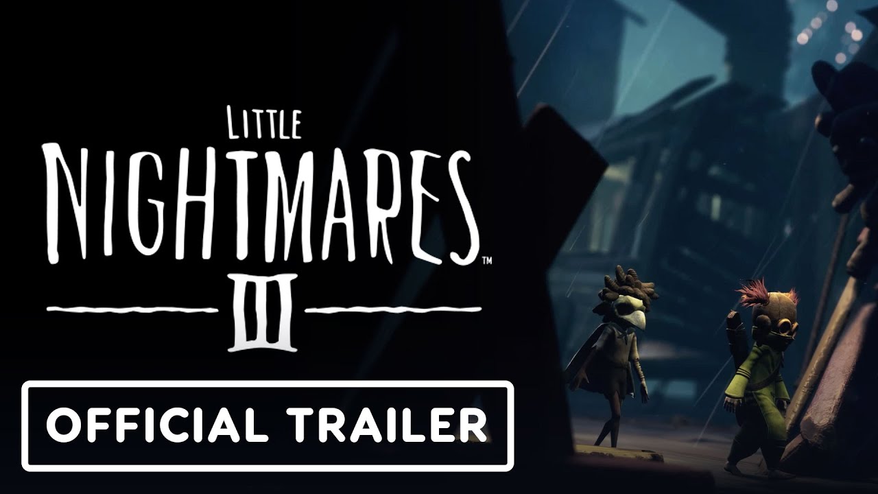 Little Nightmares 3 – Official ‘You’re in for a Ride’ Trailer