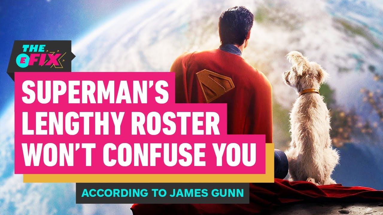 James Gunn is Confident Superman’s Lengthy Character Roster Won’t Confuse You – IGN Daily Fix
