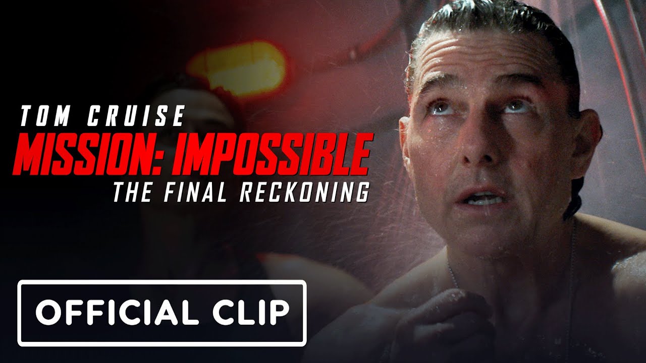 Mission: Impossible – The Final Reckoning: Official ‘Out Of Your Mind’ Clip (2025) Tom Cruise