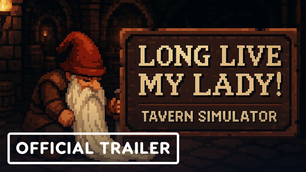 Long Live My Lady! – Official Trailer