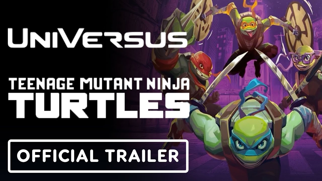 Teenage Mutant Ninja Turtles x UniVersus – Official Trailer