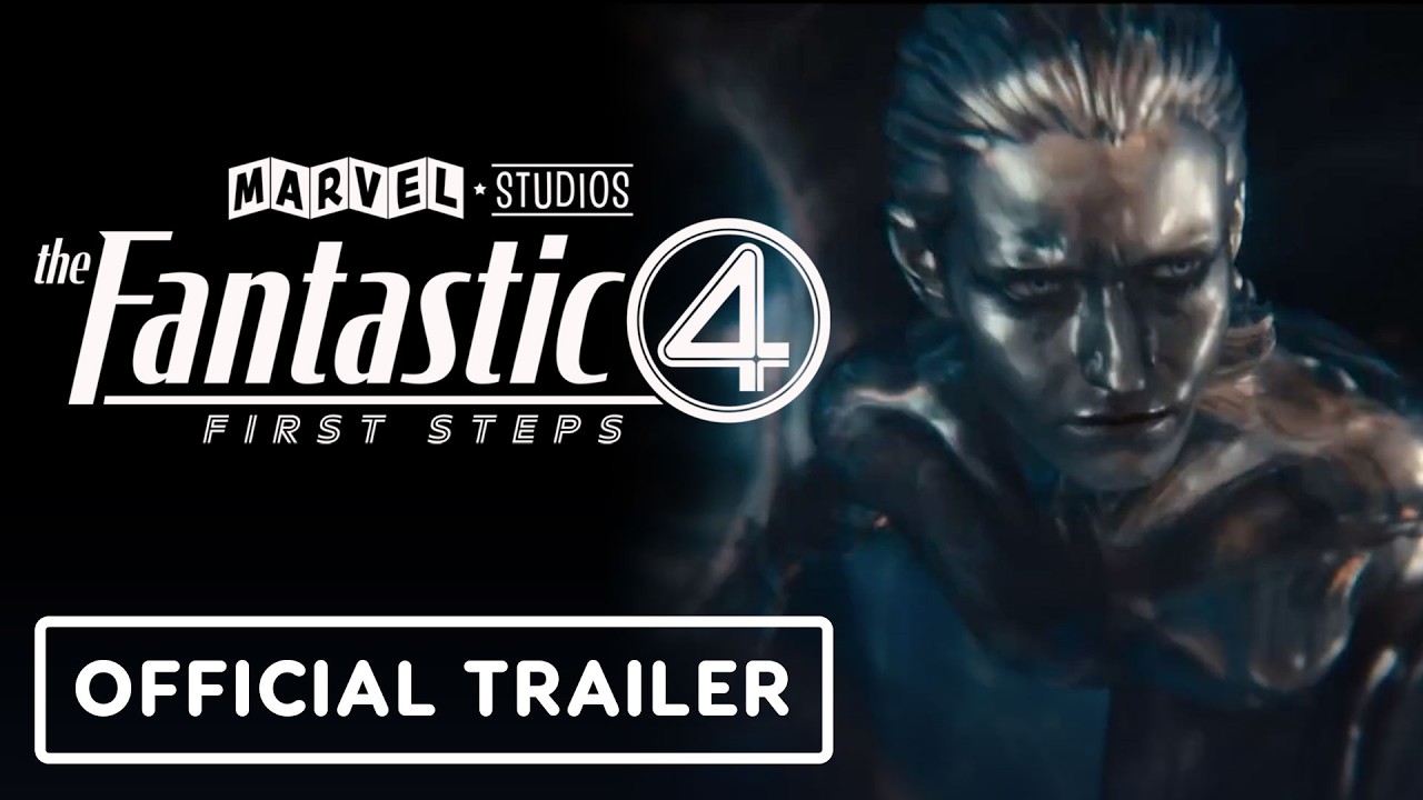 The Fantastic Four: First Steps – Official ‘Girlfriend’ Trailer