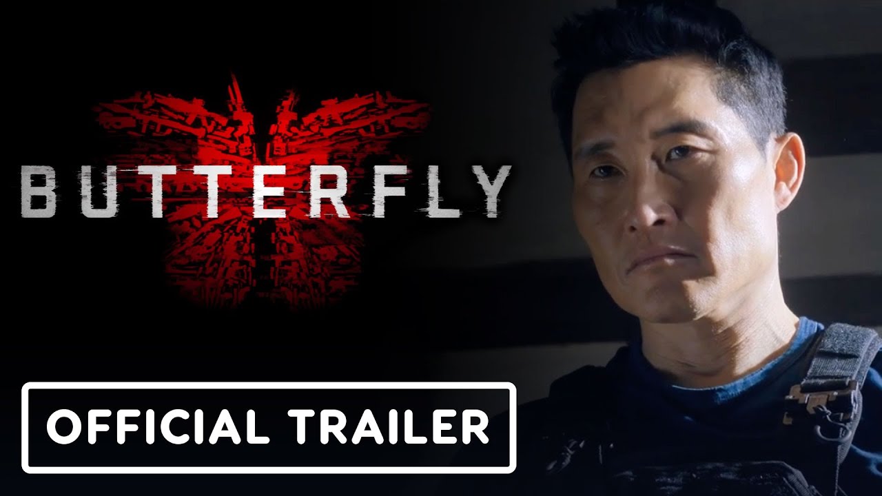 Butterfly – Official Trailer (2025) Daniel Dae Kim, Reina Hardesty, Piper Perabo
