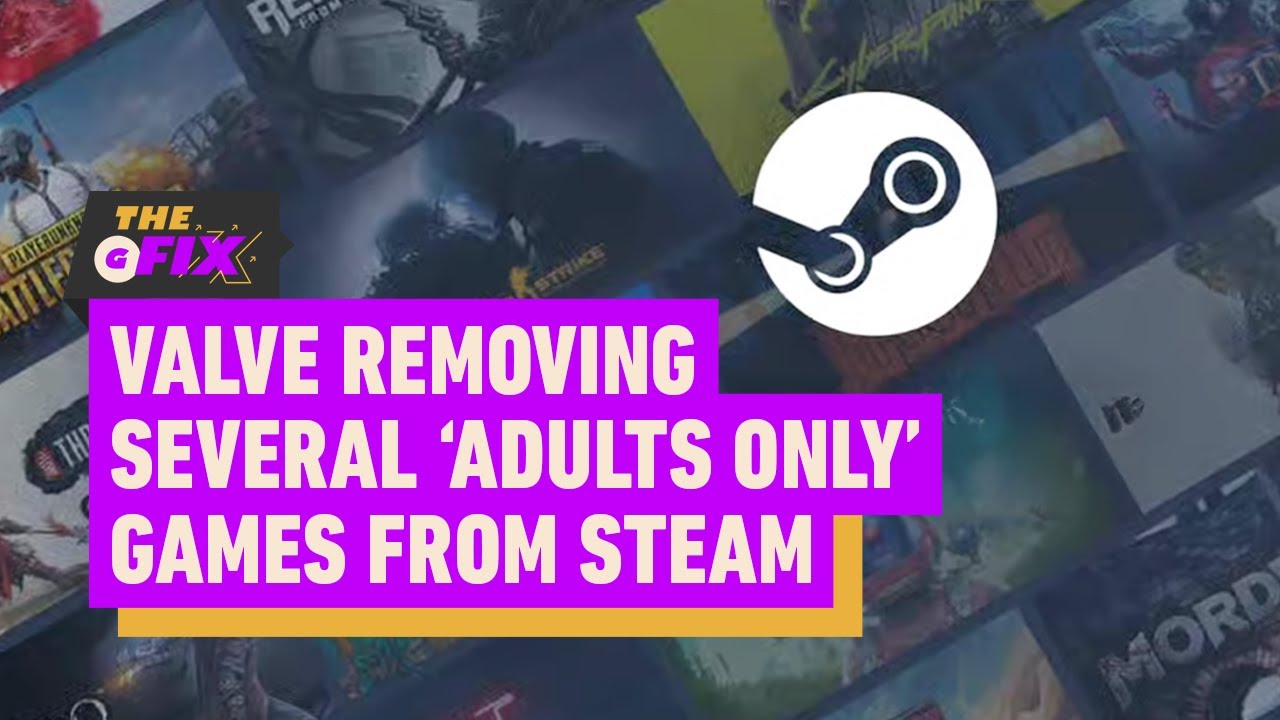 Valve Cracks Down on ‘Adults Only’ Steam Games – IGN Daily Fix