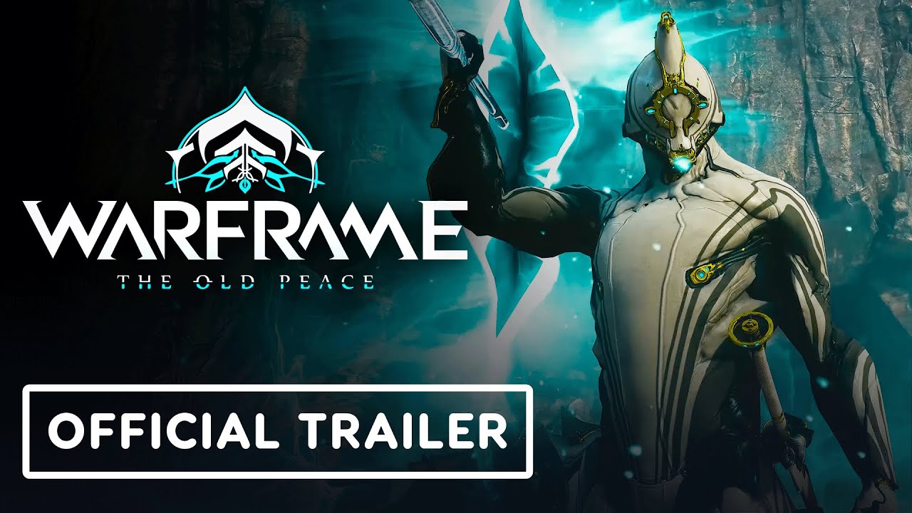 Warframe – Official ‘The Old Peace’ Announcement Trailer
