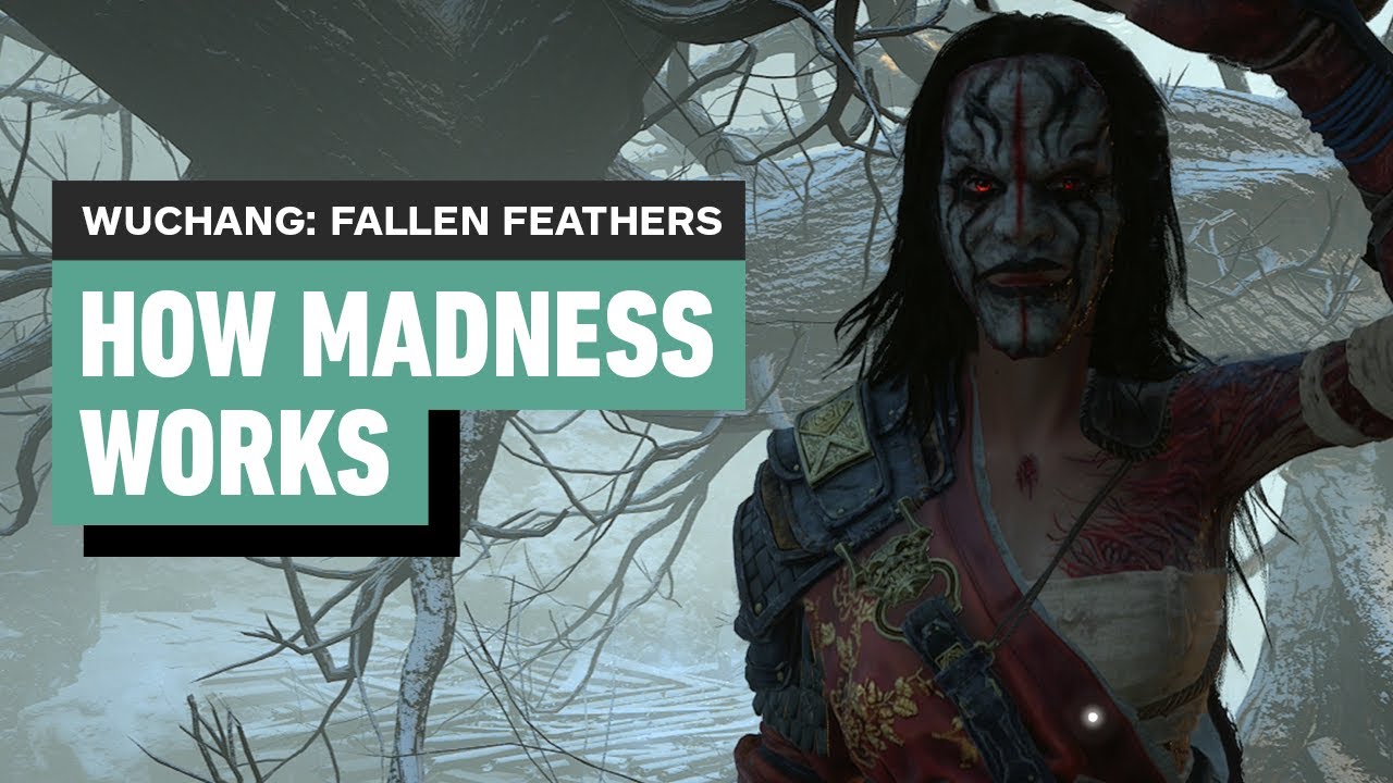 Wuchang: Fallen Feathers – How Madness Works