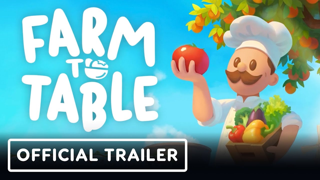 Farm to Table – Official Announcement Trailer