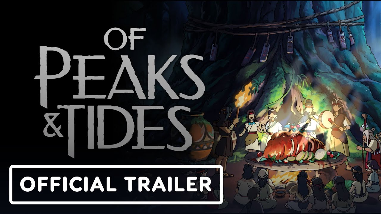 Of Peaks and Tides – Official Animated Trailer