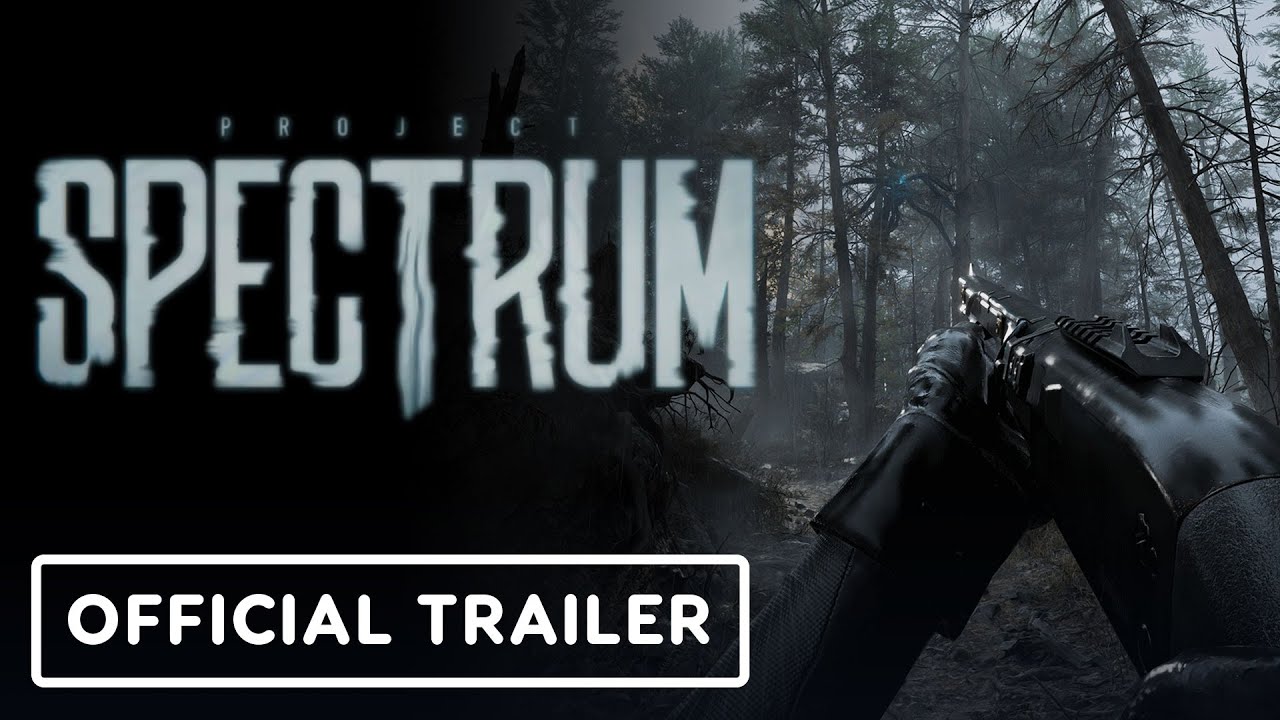 Project Spectrum – Exclusive Gameplay Trailer