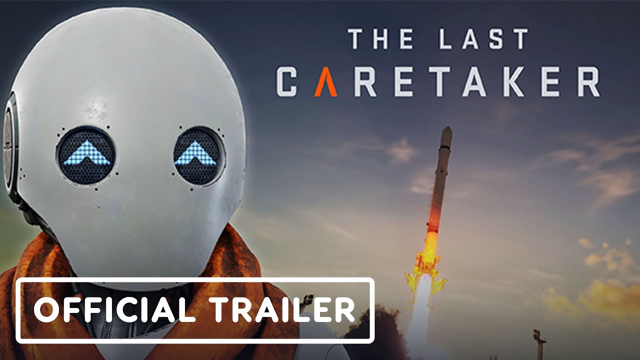 The Last Caretaker – Official Gameplay Trailer