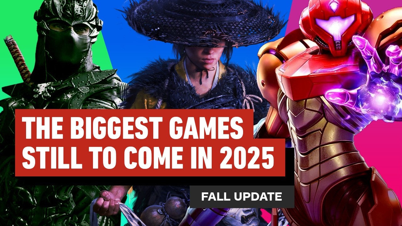 The Biggest Games Still to Come in 2025 – Fall Update Edition