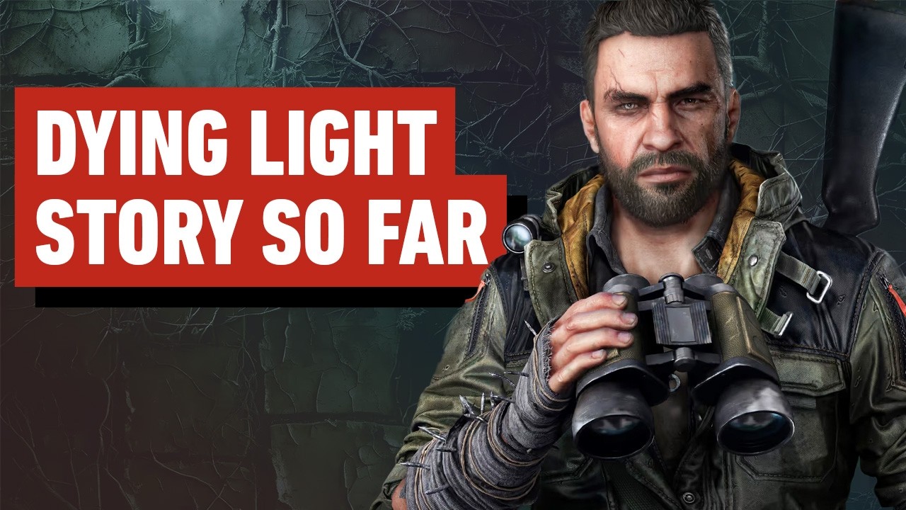 Dying Light Story So Far