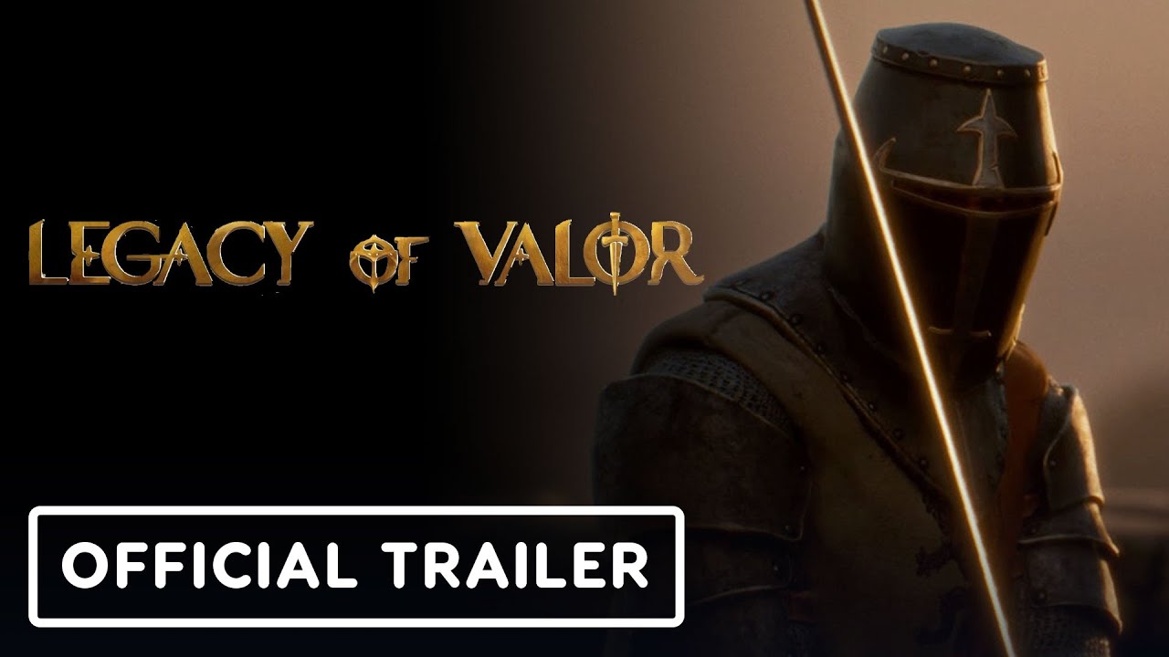 Legacy of Valor – Official Cinematic and Gameplay Trailer