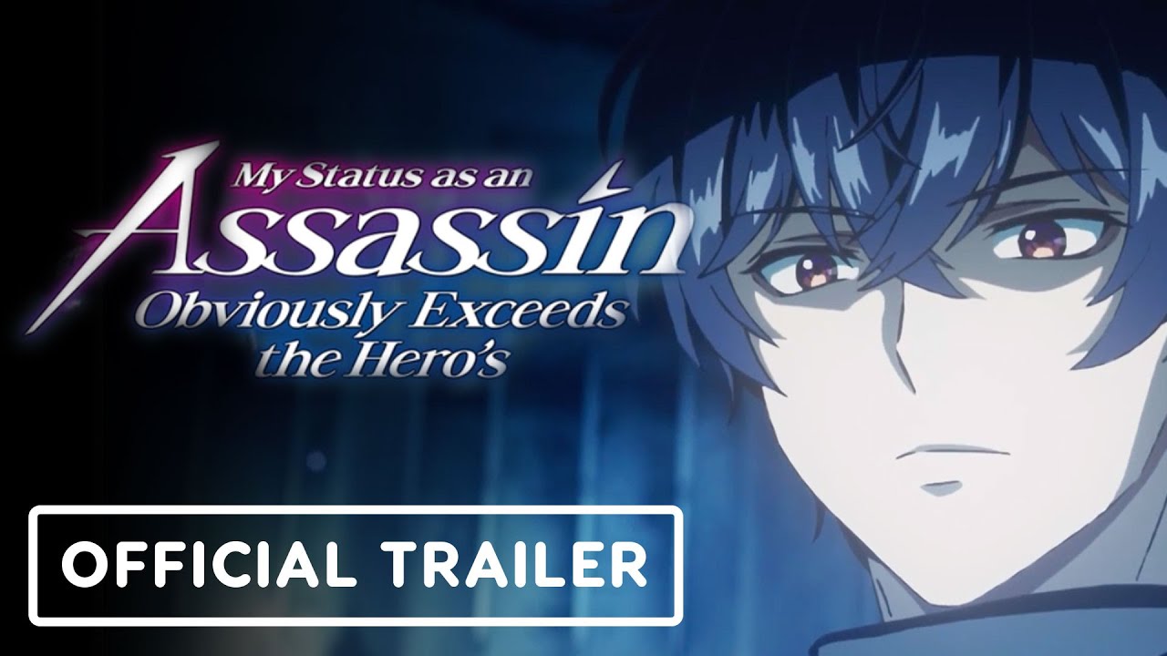 My Status as an Assassin Obviously Exceeds the Hero’s – Official Trailer (English Subtitles)