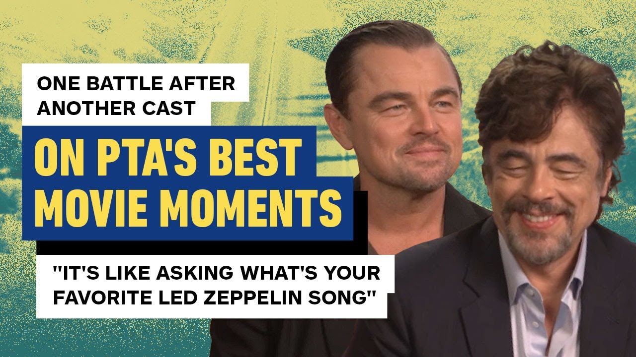 One Battle After Another Stars on Paul Thomas Anderson’s Best Movies
