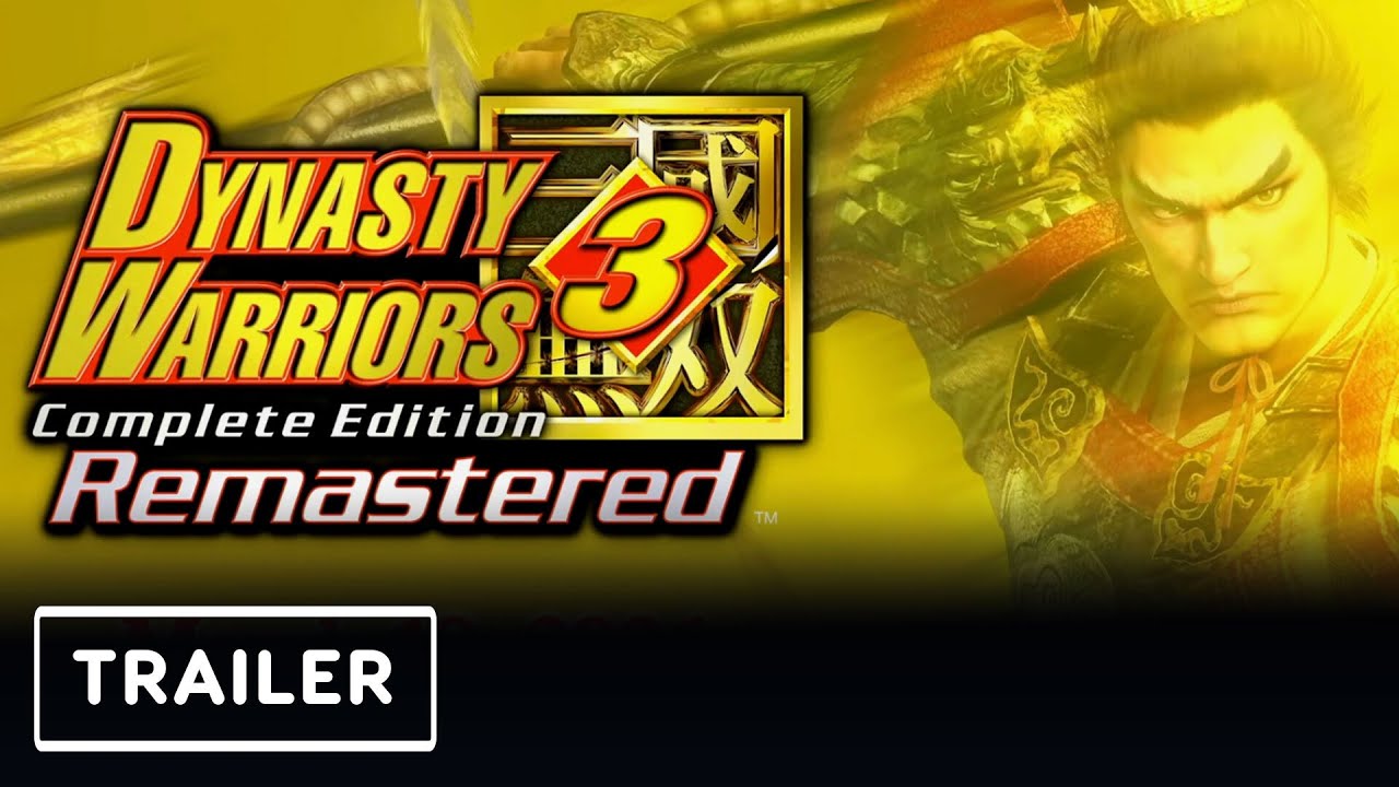 Dynasty Warriors 3 Remastered: Complete Editon – Reveal Trailer | State of Play