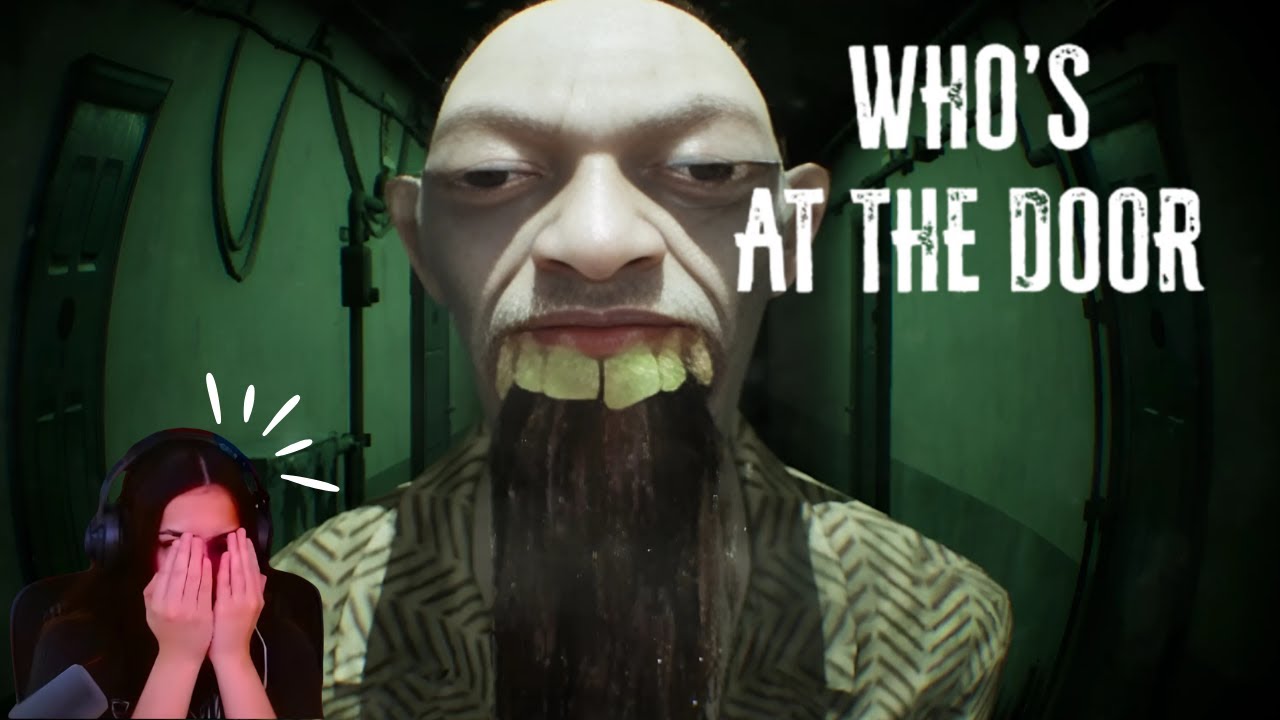 Most DISTURBING Game Played | Who’s at the Door