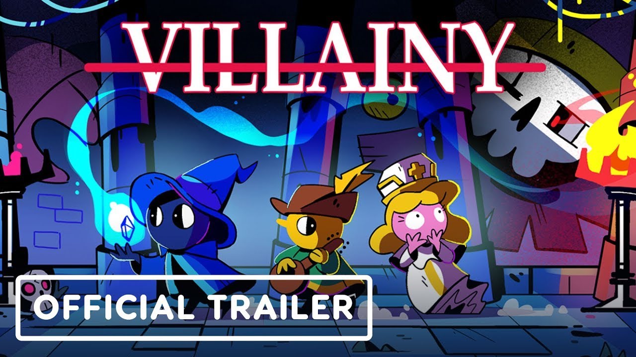 Villainy – Official Reveal Trailer