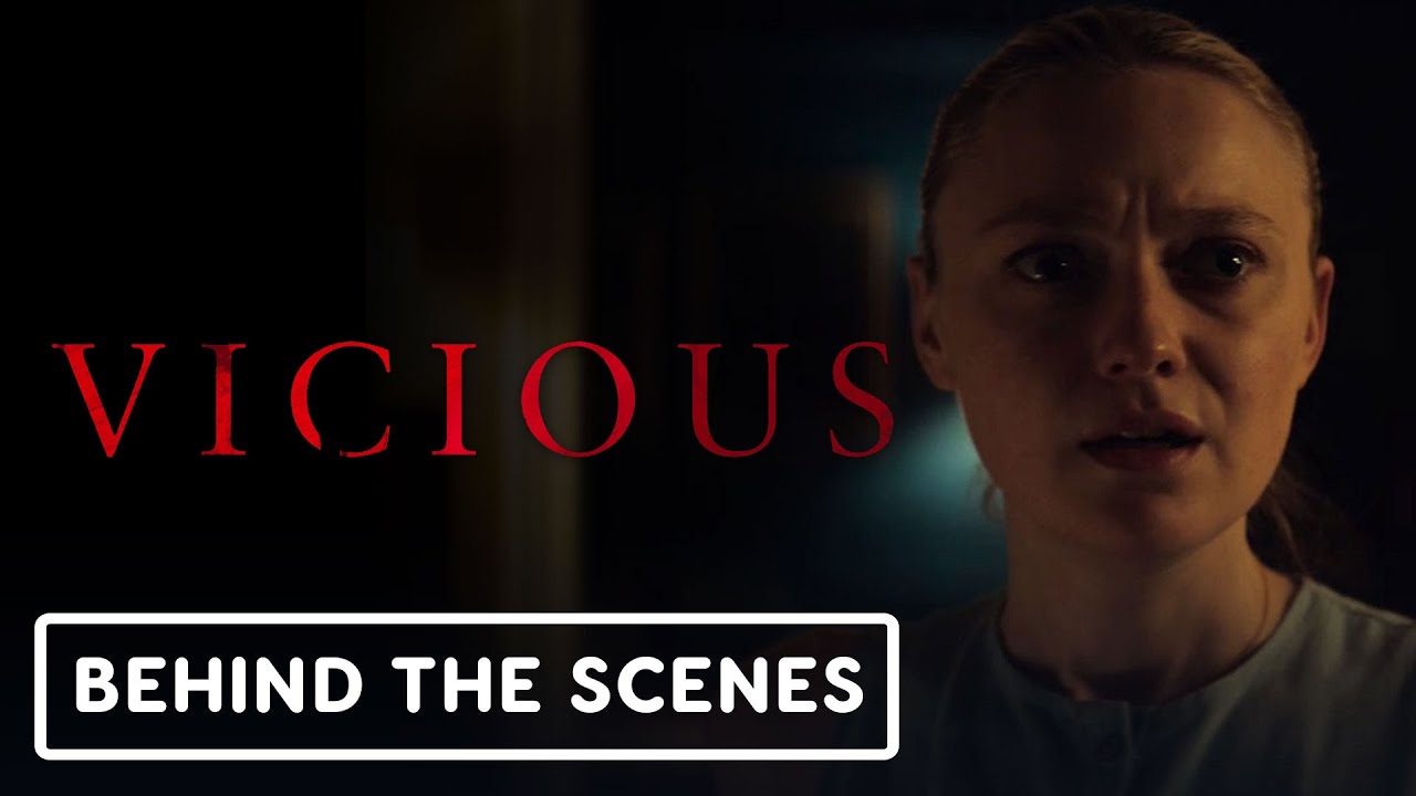 Vicious – Official ‘A Vicious Look’ Behind the Scenes Clip (2025) Dakota Fanning, Kathryn Hunter