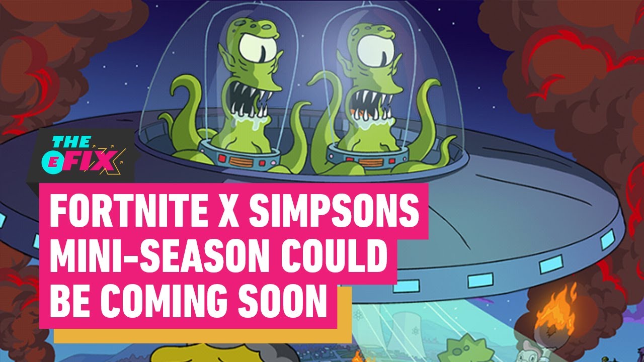 Fortnite x The Simpsons Mini-Season Could Be Dropping Soon – IGN The Fix: Entertainment