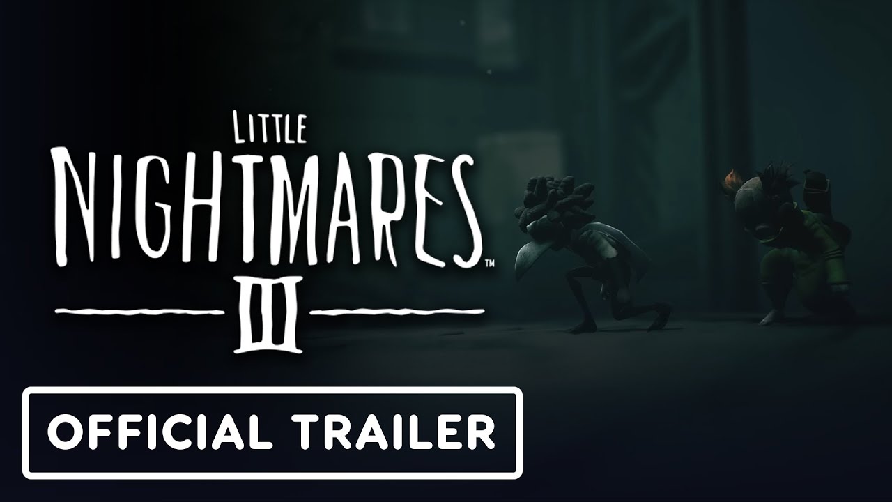 Little Nightmares 3 – Official ‘Hold My Hand’ Launch Trailer