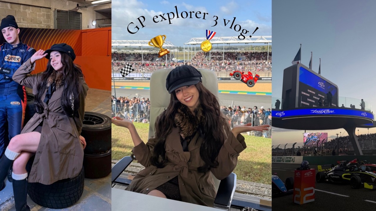 GP EXPLORER 3 VLOG 🏎️ french creators, meeting fans, france adventures! ♡︎