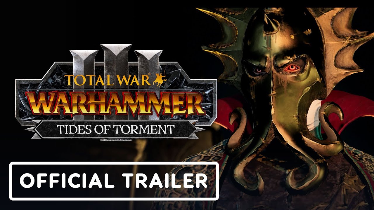 Total War: Warhammer 3 – Official Tides of Torment DLC Announcement Trailer